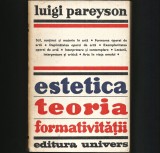 Cumpara ieftin Estetica - Teoria Formativitatii - Luigi Pareyson - Carte Filosofie