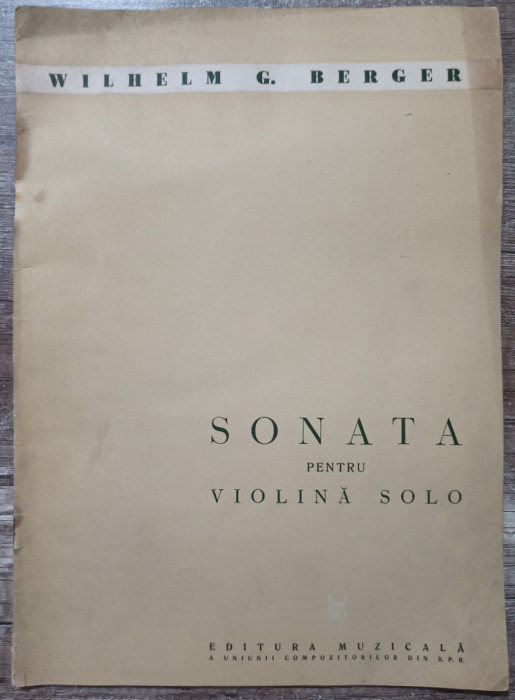 Sonata pentru violina solo - Wilhelm G. Berger