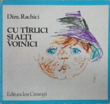 Cu Tarlici si alti voinici - Dim. Rachici