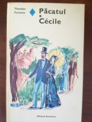 Pacatul. Cecile- Theodor Fontane foto