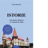 Istorie. Teste pentru admiterea la Academia de Politie