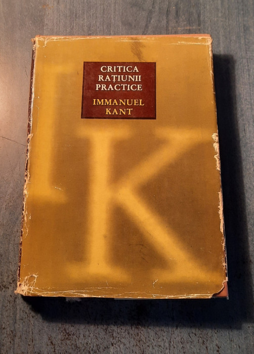 Critica ratiunii practice Immanuel Kant