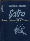 Satra - Zaharia Stancu, Editura Universitas, 1992, 288 pagini, Romana, Coperta Cartonata