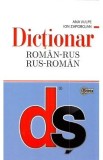 Dictionar roman-rus, rus-roman - Ana Vulpe, Ion Zaporojan