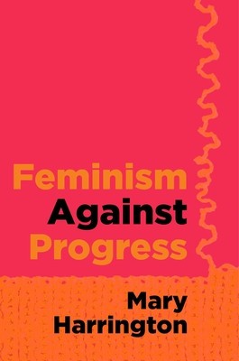 Feminism Against Progress foto