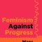 Feminism Against Progress
