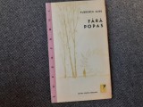 FLORENTA ALBU - FARA POPAS (VERSURI, volum de debut EPL 1961)[pref. MARIA BANUS]
