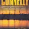 Carte in limba engleza: Michael Connelly - The Poet / Blood Work / Void Moon