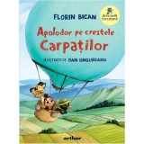 Cumpara ieftin Apolodor pe crestele Carpatilor, Florin Bican
