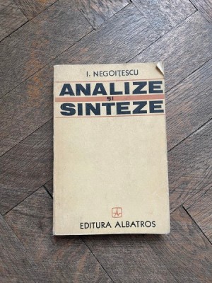 I. Negoitescu - Analize si sinteze foto