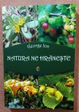 Natura ne hraneste. Bucuresti, 2023 - George Ion