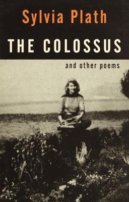The Colossus: And Other Poems foto