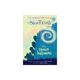 Never Girls #2: The Space Between (Disney Fairies)