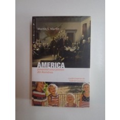 AMERICA POVESTITA UNUI PRIETEN DIN ROMANIA de MARTIN S. MARTIN , 2012