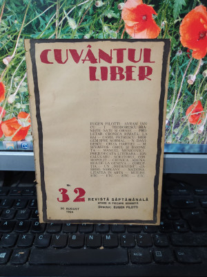 Cuv&amp;acirc;ntul liber, seria II, anul I, nr. 32, 30 august 1924, București, 183 foto