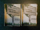 A. J. CRONIN - CASTELUL PALARIERULUI 2 volume (editie veche)