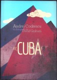 AY, CUBA! O CALATORIE SOCIO-EROTICA-ANDREI CODRESCU-361037