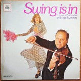 Swing is in (Swing-ul este la modă) &mdash; Helmut Zacharias und sein Swingtett &mdash; EMI Electrola. Muzică jazz, swing și aranjamente orchestrale la vioară.
