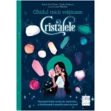 Cumpara ieftin Ghidul micii vrajitoare - Cristalele, Xanna Eve Chown, Emily Anderson, Luna Valentine, Editura Casa