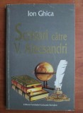 Ion Ghica - Scrisori catre V. Alecsandri