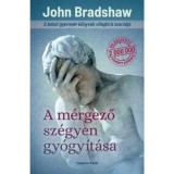 A m&eacute;rgező sz&eacute;gyen gy&oacute;gy&iacute;t&aacute;sa - Bradshaw John
