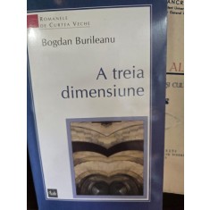 A treia dimensiune - Bogdan Burileanu