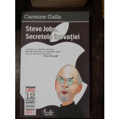 STEVE JOBS.SECRETELE INOVATIEI -CARMINE GALLO