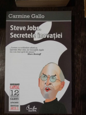 STEVE JOBS.SECRETELE INOVATIEI -CARMINE GALLO foto