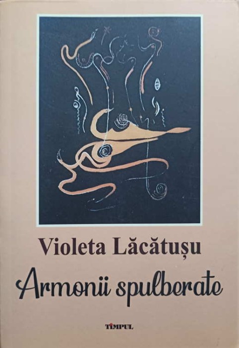 ARMONII SPULBERATE. POVESTIRI-VIOLETA LACATUSU-248415