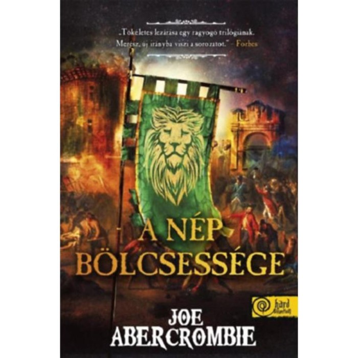 A n&eacute;p b&ouml;lcsess&eacute;ge - Az őr&uuml;let kora 3. - Joe Abercrombie