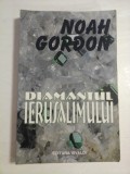 Cumpara ieftin DIAMANTUL IERUSALIMULUI - NOAH GORDON