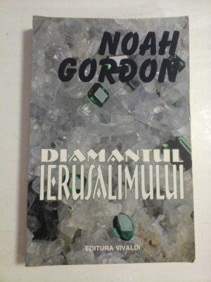 DIAMANTUL IERUSALIMULUI - NOAH GORDON foto