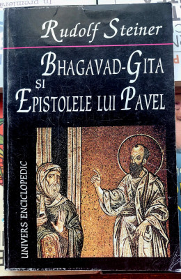 Bhagavad - Gita si epistolele lui Pavel - Rudolf Steiner foto