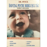 Robert Needlman - Esențial pentru bebelușul tău (editia 2003)