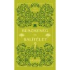 B&uuml;szkes&eacute;g &eacute;s bal&iacute;t&eacute;let - Jane Austen