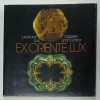 EX ORIENTE LUX , LACKUNST AUS OSTASIEN UND EUROPA ( ARTA OBIECTELOR LACUITE IN ASIA DE EST SI EUROPA ) , ALBUM IN LIMBA GERMANA , 1979