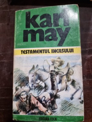 Karl May - Testamentul Incasului foto