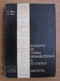 ELEMENTE DE TEORIA PROBABILITATILOR SI STATISTICA - GH. MIHOC