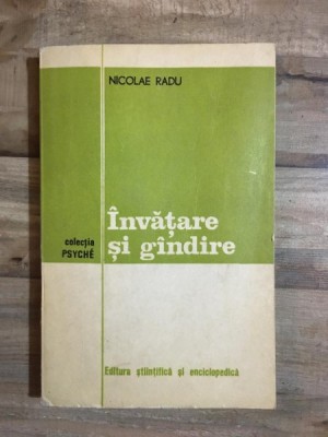 Nicolae Radu - Invatare si Gindire foto