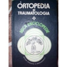 Ortopedia si traumatologia.Mica enciclopedie