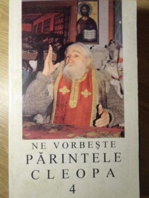 NE VORBESTE PARINTELE CLEOPA VOL.4-COLECTIV-219470 foto