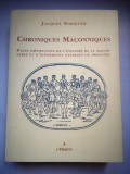 Chroniques Maconniques (Cronicile masonice) - Jacques Normand - Dates importantes de l&#039;histoire de la maconnerie et d&#039;evenements externes ou profanes
