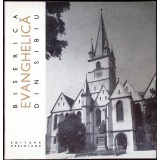 BISERICA EVANGHELICA DIN SIBIU-IULIANA DANCU, DUMITRU DANCU-259364