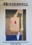 Motherwell Album Arta Jack Flam Albin Michel 1991, Franceza, 128 pagini, Coperta Cartonata, Arta Contemporana, 22x30 cm