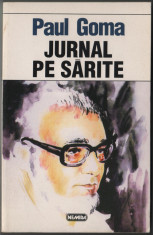 Paul Goma - Jurnal pe sarite. Jurnal de caldura-mare. Jurnal de noapte-lunga foto