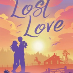 Lost Love: Das Geheimnis von Daltons Creek