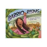 Barrio Rising: The Protest That Built Chicano Park