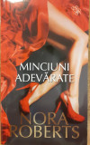 Minciuni adevarate, Nora Roberts