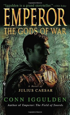 Conn Iggulden - The Gods of War (EMPEROR # 4 ) foto