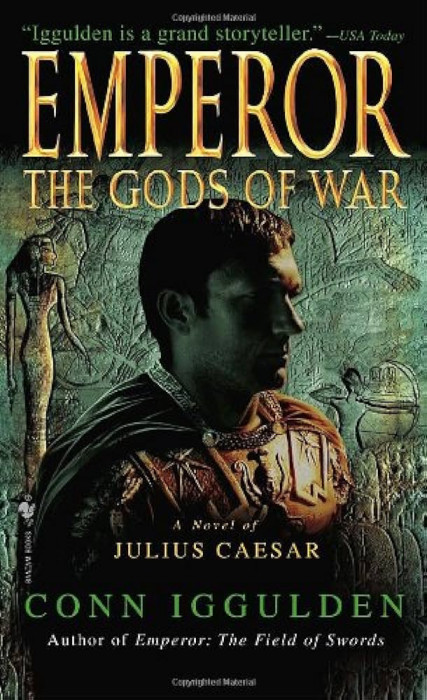 Conn Iggulden - The Gods of War (EMPEROR # 4 )